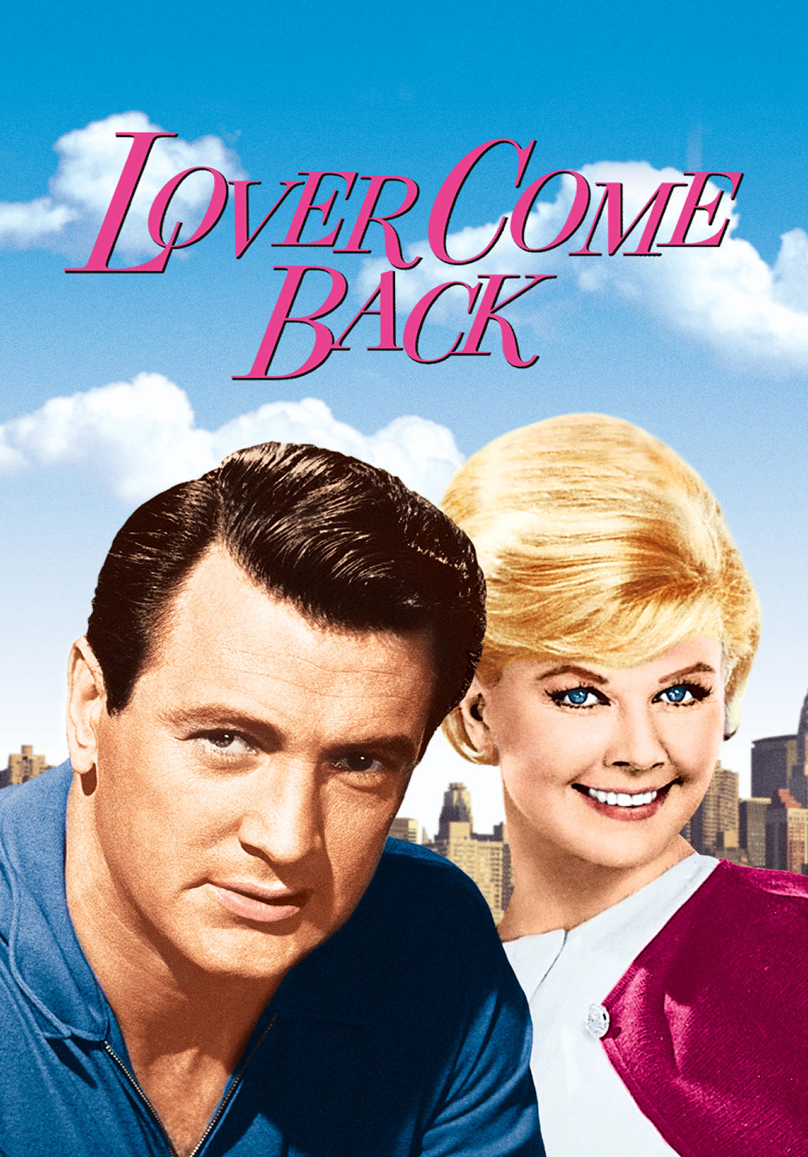 Love's coming. Дорис Дэй и рок Хадсон. Вернись моя любовь 1961. Lover come back 1961. Lover come back 1946.